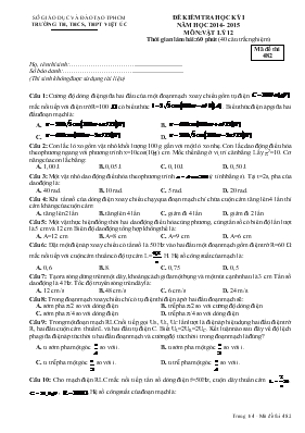 Đề 3 kiểm tra học kỳ I năm học 2014 - 2015 môn Vật lý  Khối 12 thời gian làm bài 45 phút, không kể thời gian phát đề